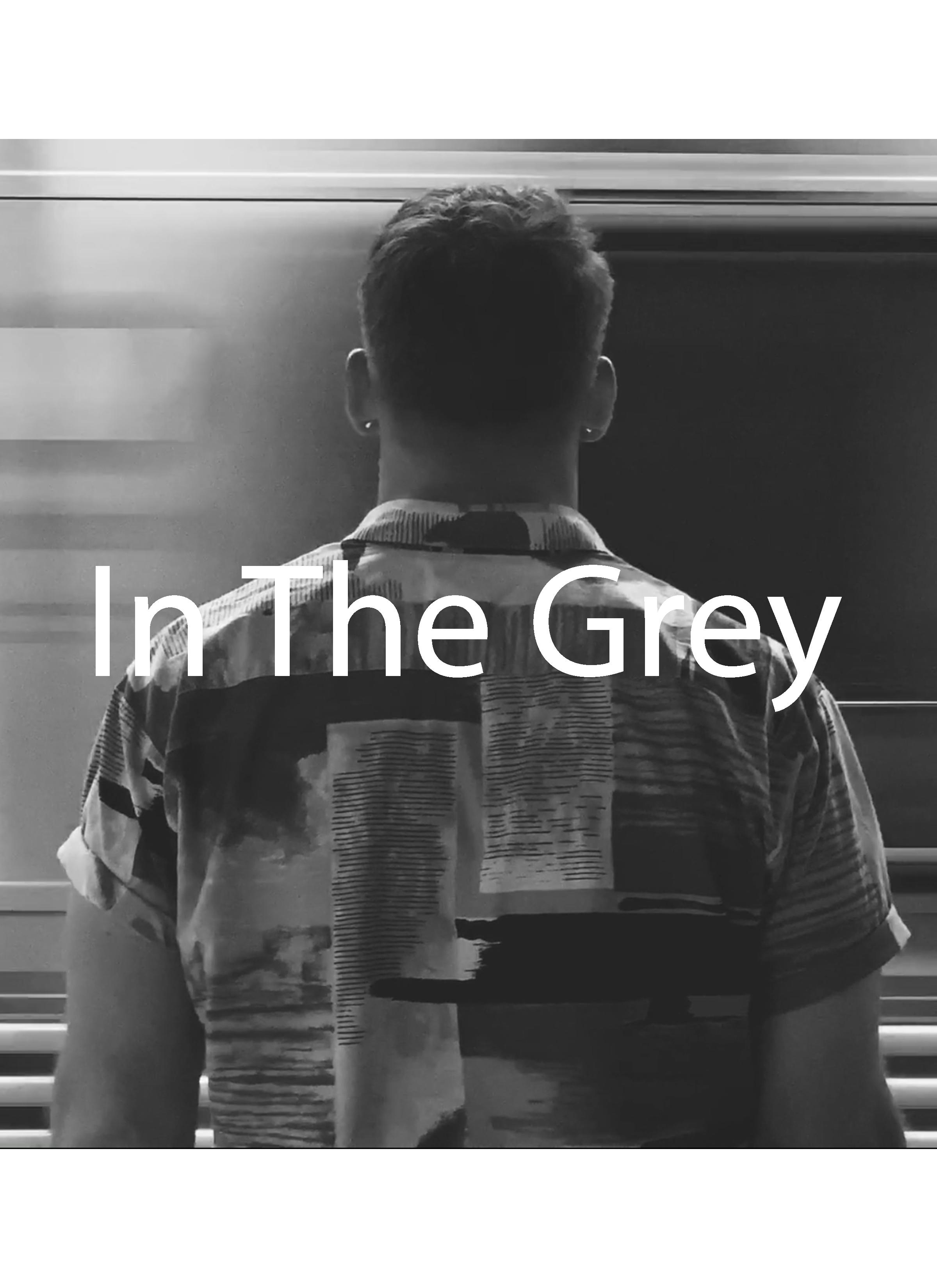 In the Grey