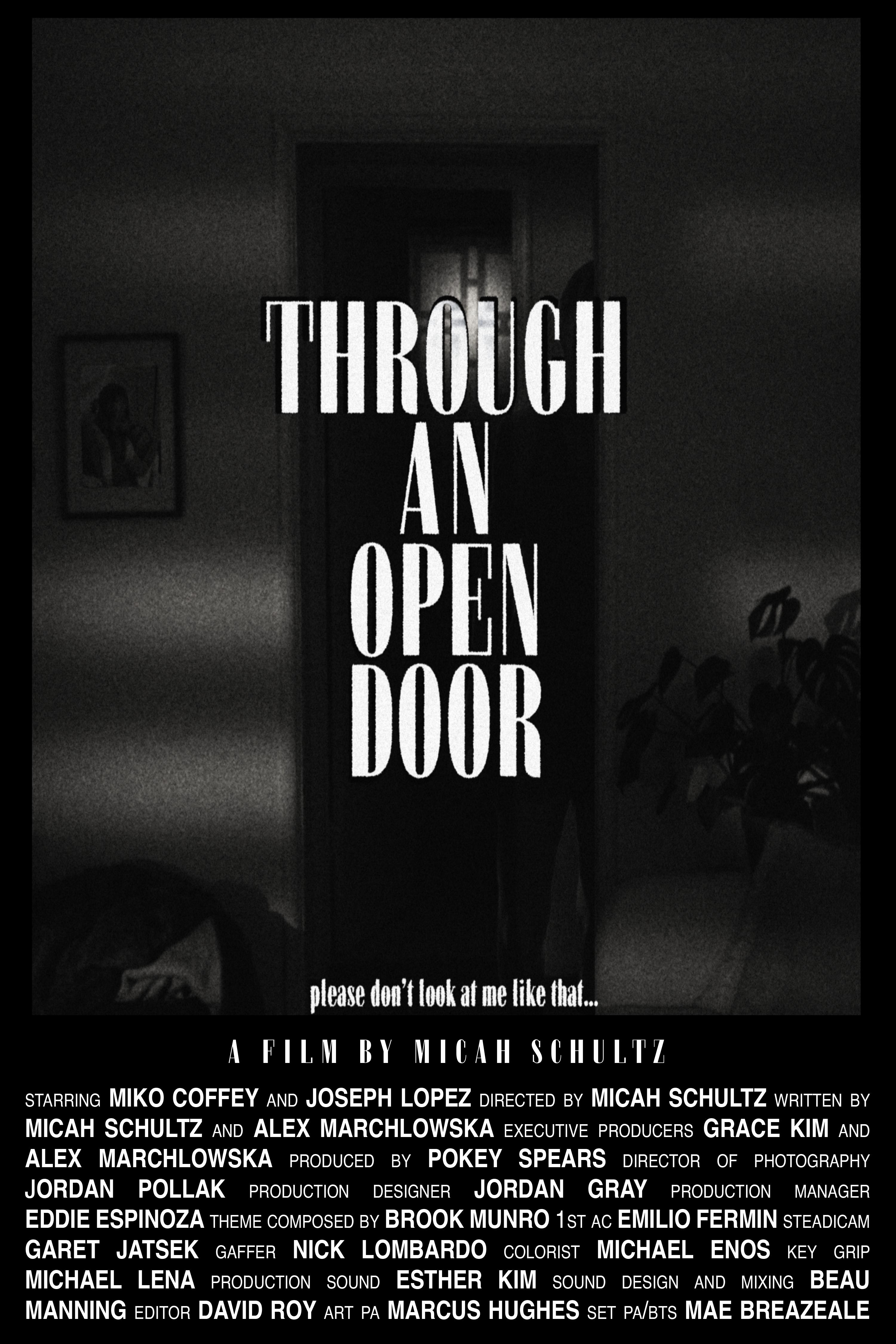 Through an Open Door